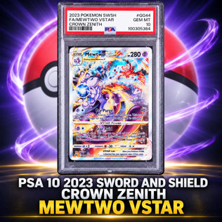PSA 10 2023 POKÉMON CROWN ZENITH MEWTWO VSTAR