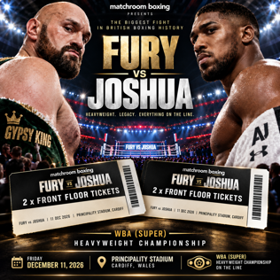 2 x FURY VS JOSHUA FRONT FLOOR BOXING TICKETS PRINCIPALITY STADIUM CARDIFF 11/12/2026 #2
