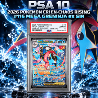 PSA 10 2026 POKEMON CRI EN-CHAOS RISING #116 MEGA GRENINJA ex SIR