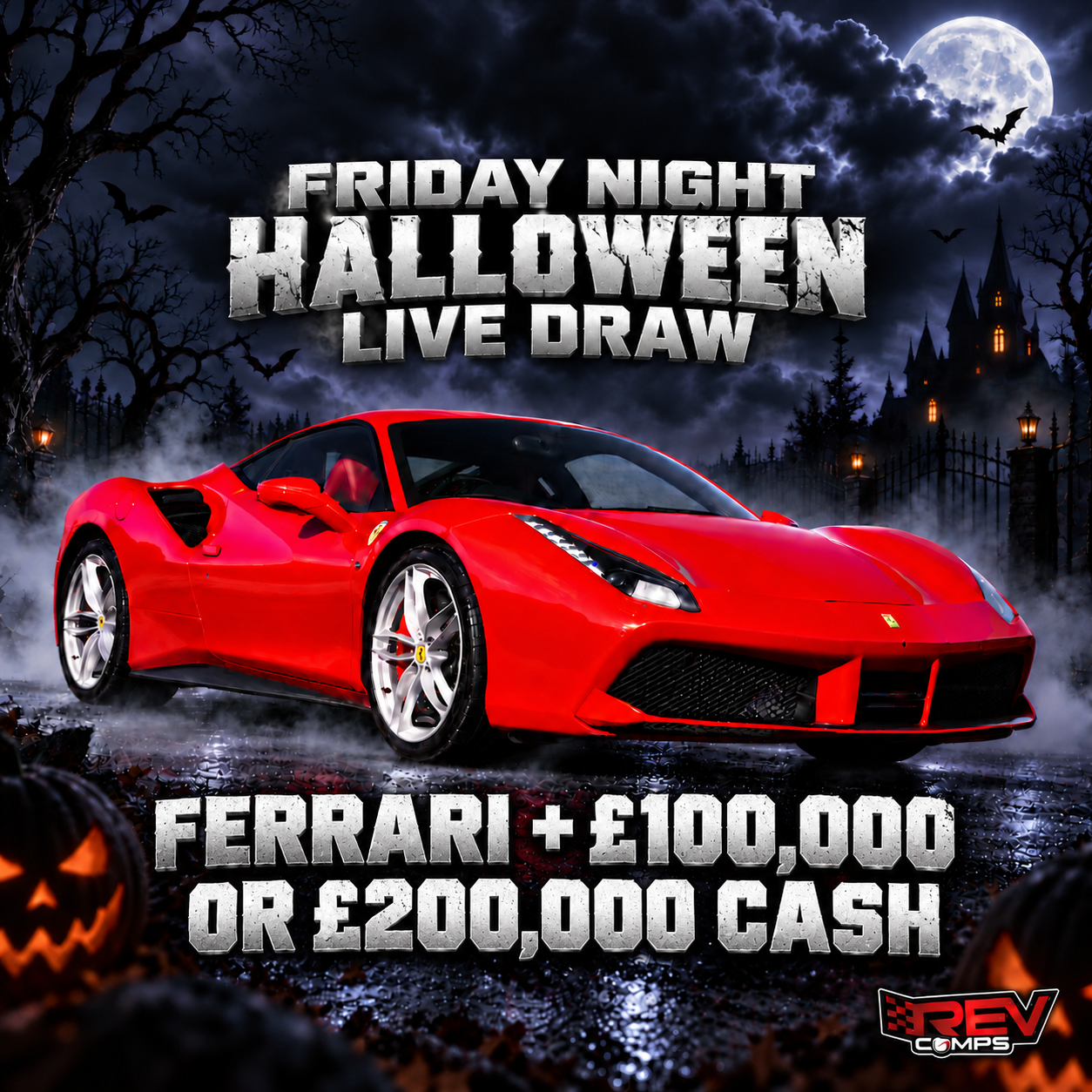 2015 FERRARI 488 GTB + £100,000 OR TAKE £200,000 CASH ALT