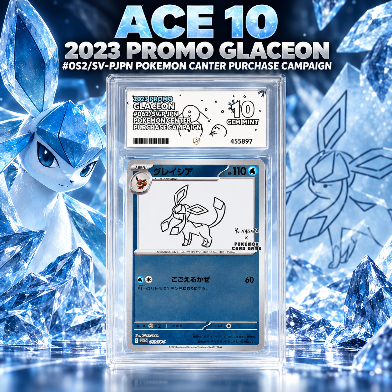 ACE 10 2023 PROMO GLACEON #OS2/SV-PJPN POKEMON CENTER PURCHASE CAMPAIGN