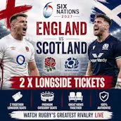 2 X 2027 SIX NATIONS ENGLAND VS SCOTLAND LONGSIDE TICKETS