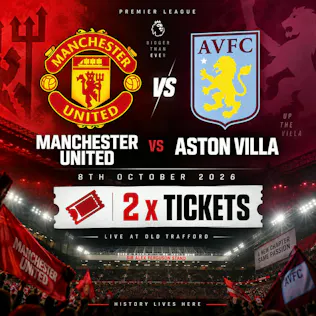 2 X MANCHESTER UNITED VS ASTON VILLA HOSPITALITY TICKETS 8TH NOVEMBER 2026 #2