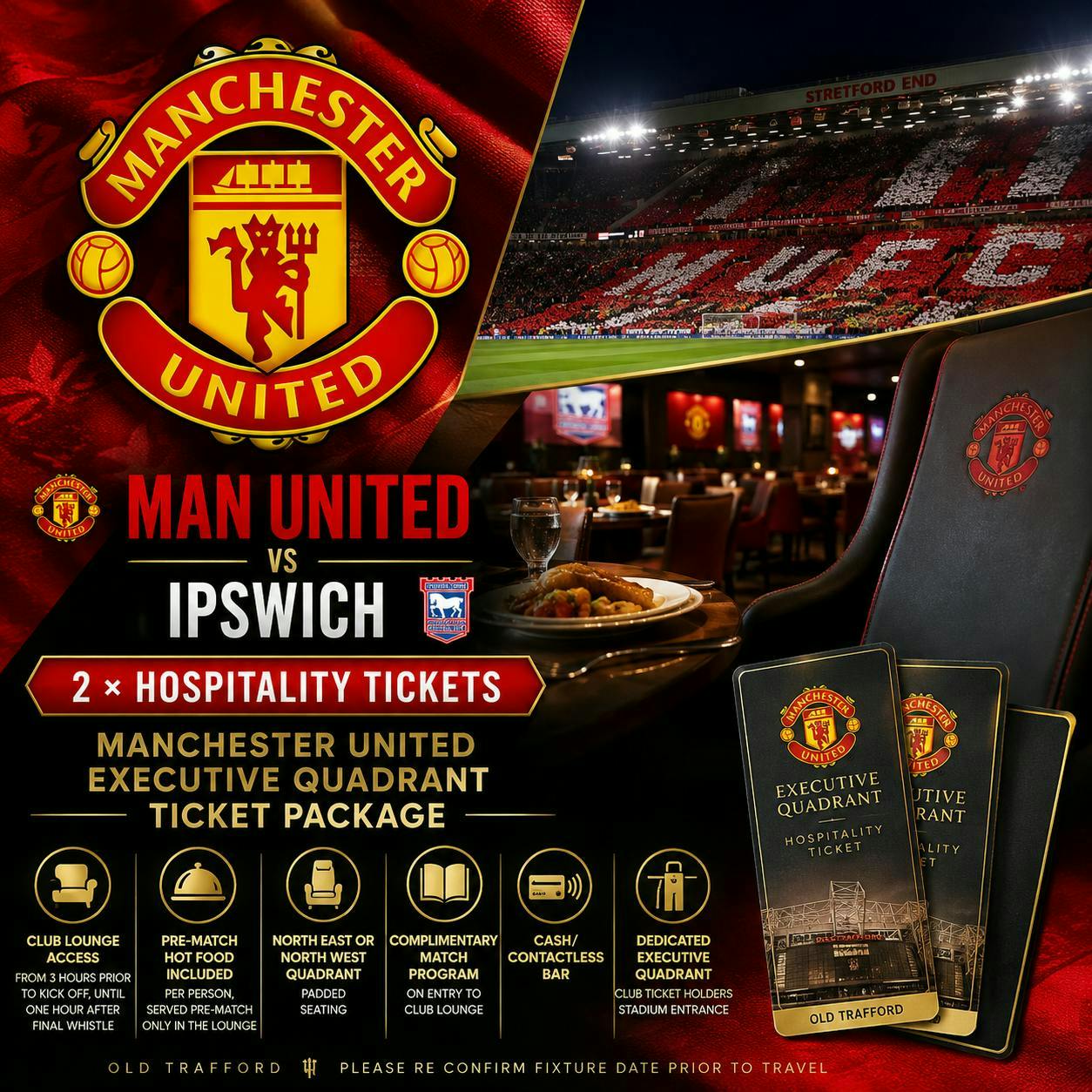 2 X MANCHESTER UNITED VS IPSWICH HOSPITALITY TICKETS