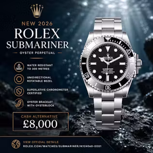 NEW 2026 ROLEX SUBMARINER OR £8,000