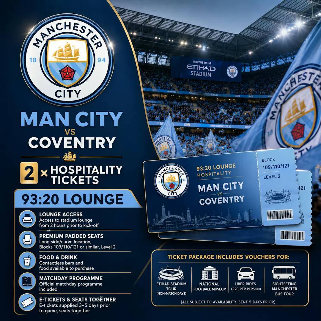 2 X MANCHESTER CITY VS COVENTRY 93:20 HOSPITALITY TICKETS