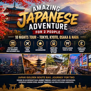 JAPAN GOLDEN ROUTE JOURNEY HOLIDAY FOR TWO + £1000