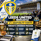 2 X LEEDS UNITED VS NEWCASTLE YEBOAHS CROSSBAR HOSPITALITY TICKETS