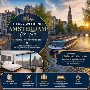 AMSTERDAM LUXURY WEEKEND BREAK FOR 2 – 9TH - 12TH APRIL + £500
