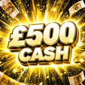 NEW £500 CASH