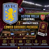 2 X ASTON VILLA V ARSENAL – LOWER GROUNDS PREMIUM HOSPITALITY