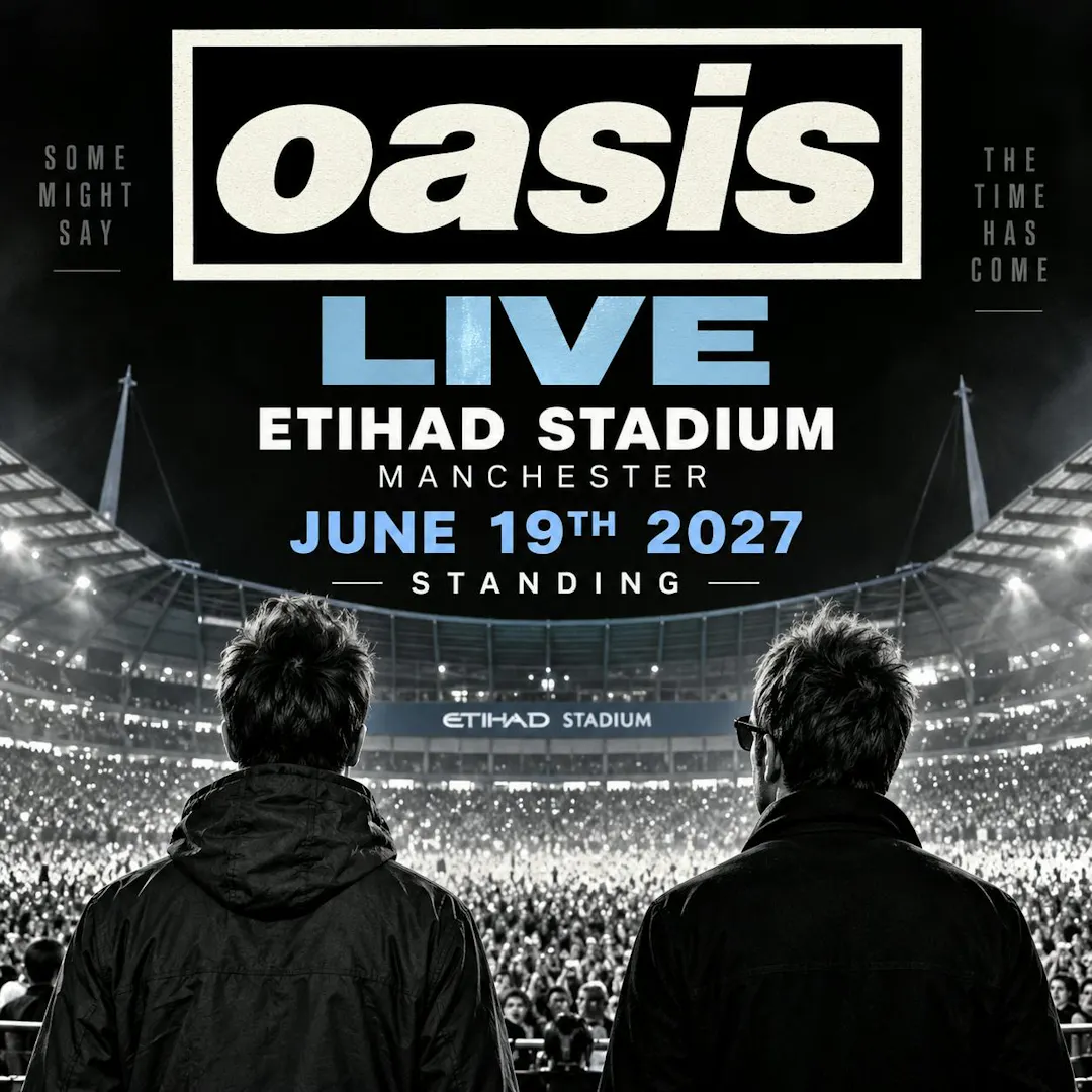 2 x OASIS LIVE ETIHAD STADIUM MANCHESTER JUNE 19TH 2027 STANDING