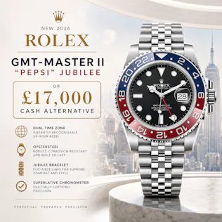 NEW 2026 ROLEX GMT-MASTER II "PEPSI" or £17,000
