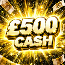 £500 CASH