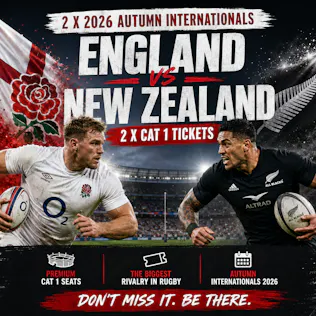 2 X 2026 AUTUMN INTERNATIONALS ENGLAND VS NEW ZEALAND CAT 1 TICKETS