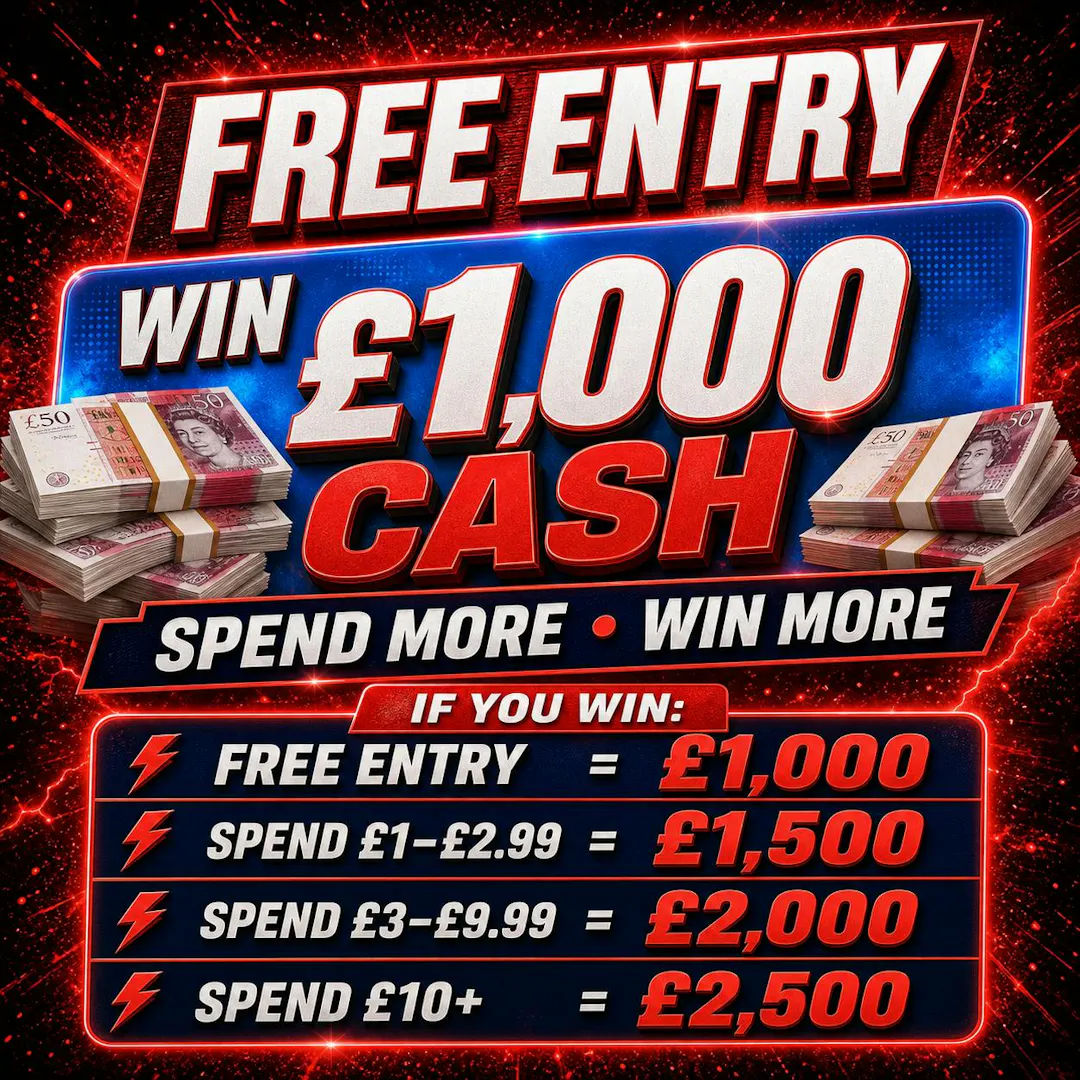 Robert Nelson - FREE ENTRY – £1,000 Cash – Spend More, Win More – UP TO £2,500