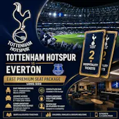 2 X TOTTENHAM HOTSPUR VS EVERTON – EAST PREMIUM LONGSIDE HOSPITALITY
