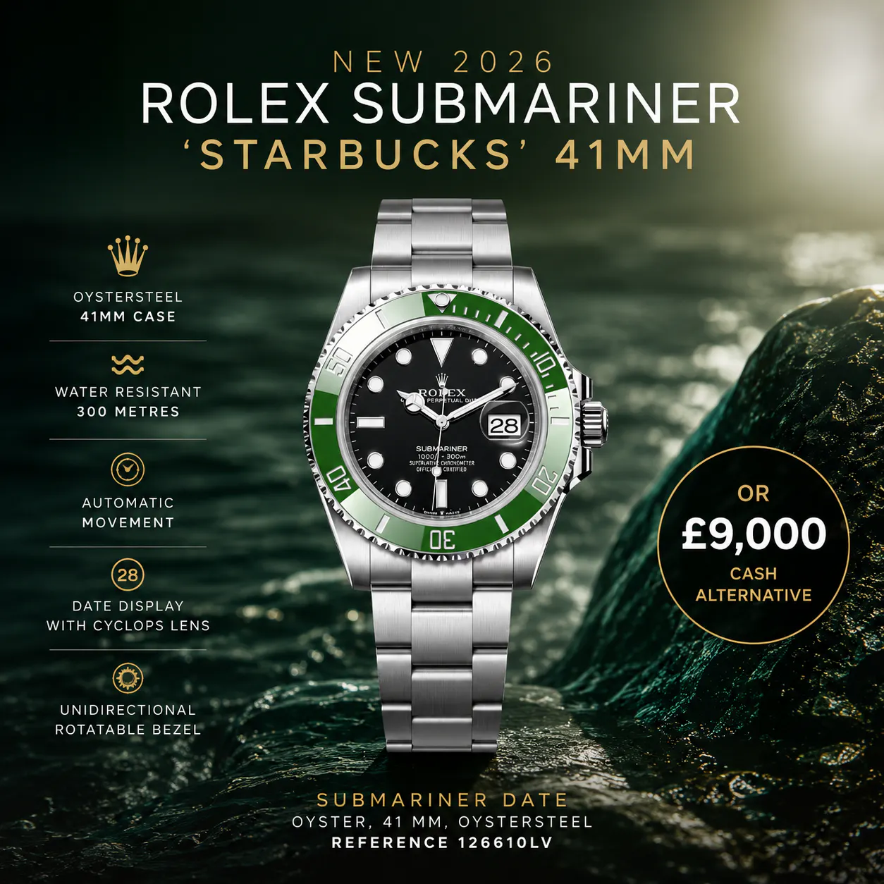 NEW 2026 ROLEX SUBMARINER 'STARBUCKS' 41MM OR £9,000
